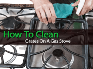 Expert Guide On How To Clean Gas Stove Top Grates 2024   Clean Grates On Gas Stove 1 300x222 