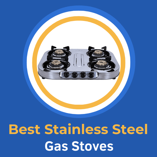 Best Stainless Steel Gas Stove  | Durable and Affordable (Updated 2024)